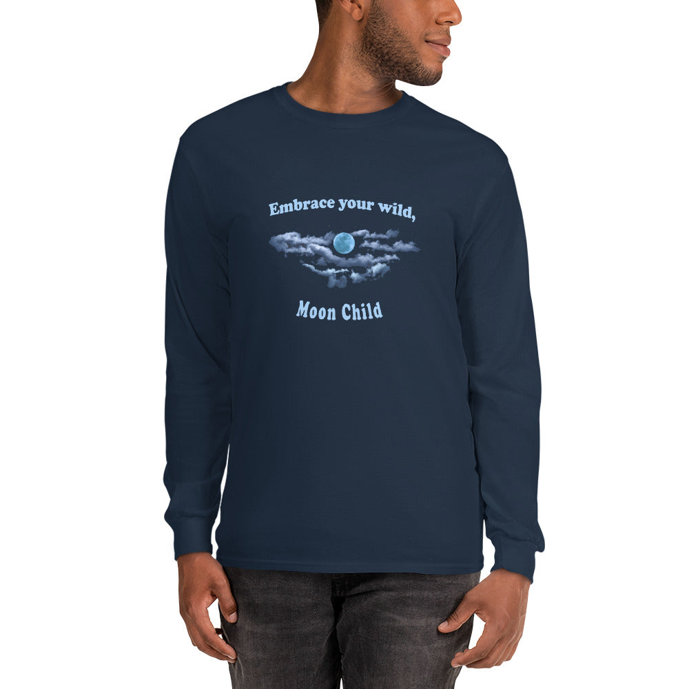 Embrace your wild Moon Child Long Sleeve Shirt